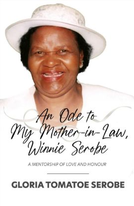 Picture of An Ode To My Mother-In-Law, Winnie Serobe 