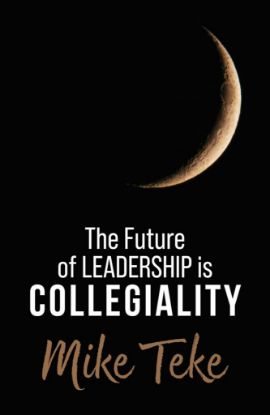 Picture of The Future of Leadership is Collegiality